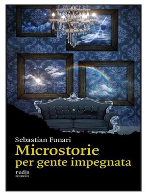 cover image of Microstorie per gente impegnata